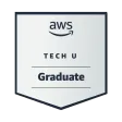 AWS Tech U Graduate badge, issued by Amazon Web Services